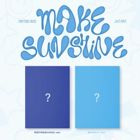 FANTASY BOYS - [MAKE SUNSHINE] 3rd Mini Album REFRESHING Version